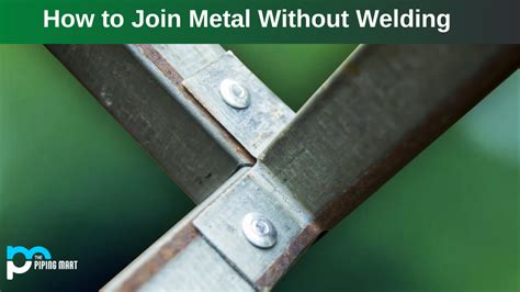 joining metal to metal without welding